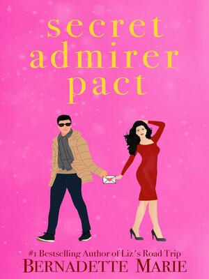 cover image of Secret Admirer Pact